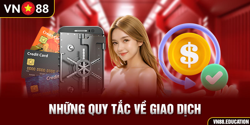 Những quy tắc về giao dịch